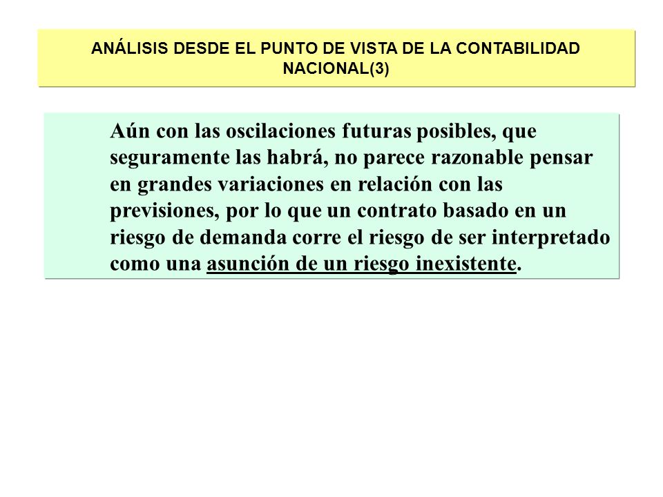 ANÁLISIS DESDE EL PUNTO DE VISTA DE LA CONTABILIDAD NACIONAL(3)