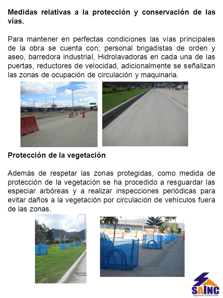 Medidas relativas a la protección y conservación de las vías.