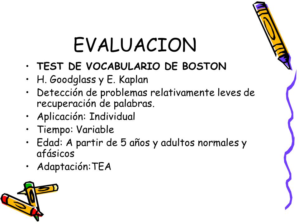EVALUACION TEST DE VOCABULARIO DE BOSTON H. Goodglass y E. Kaplan