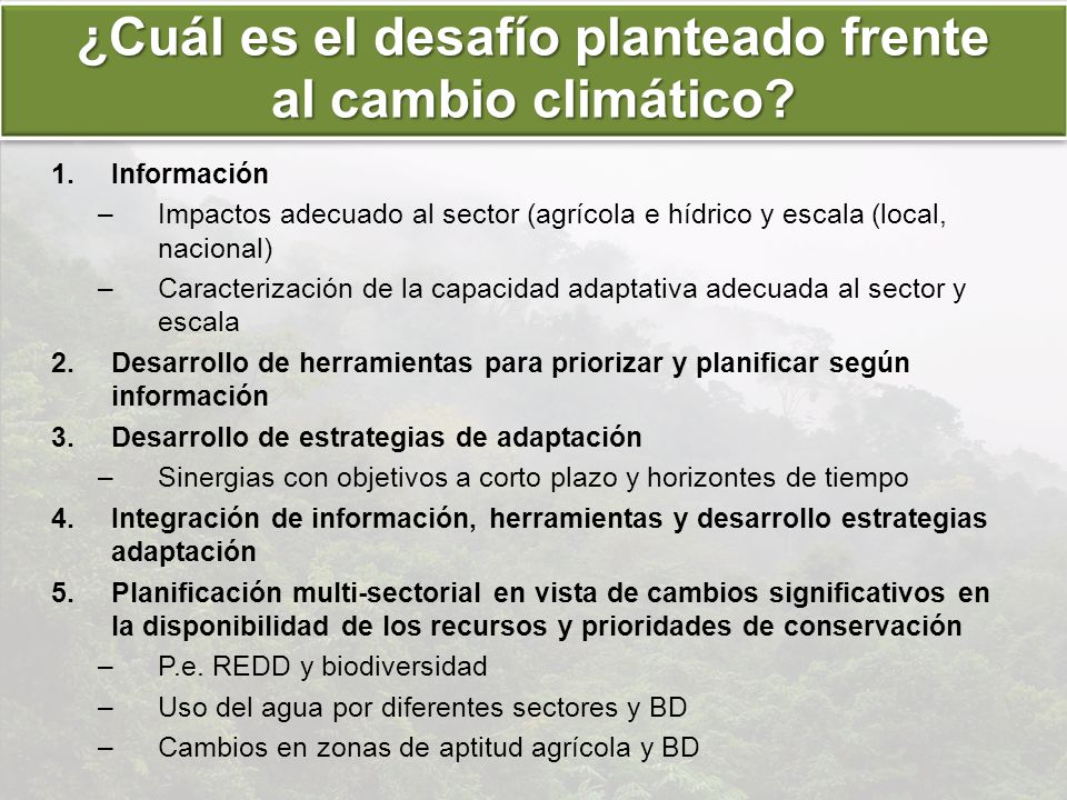¿Cuál es el desafío planteado frente al cambio climático