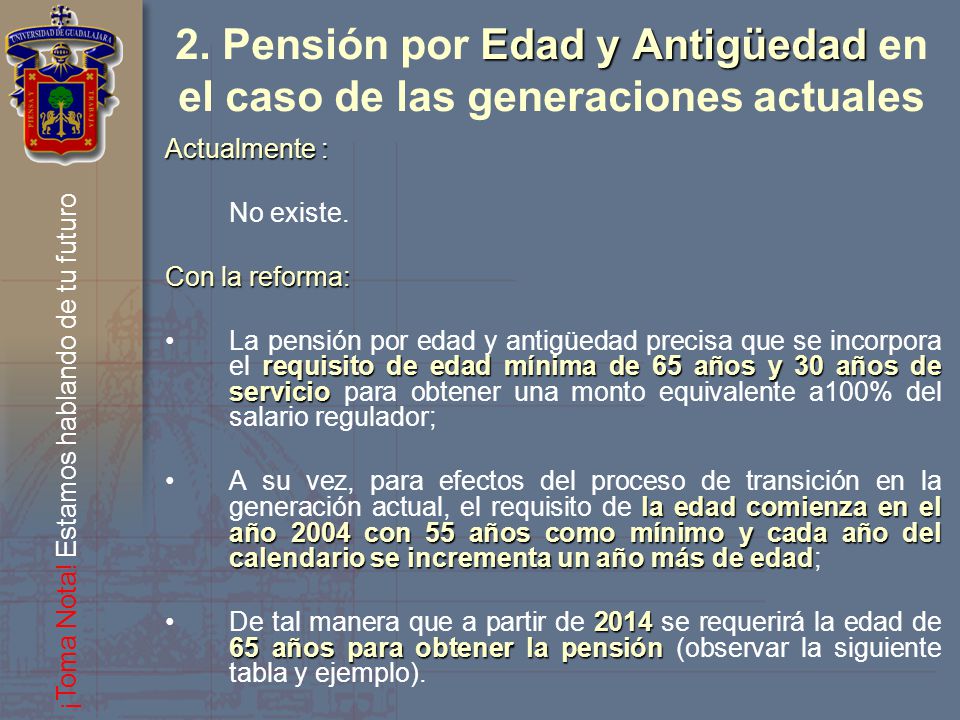 2. Pensión por Edad y Antigüedad en el caso de las generaciones actuales
