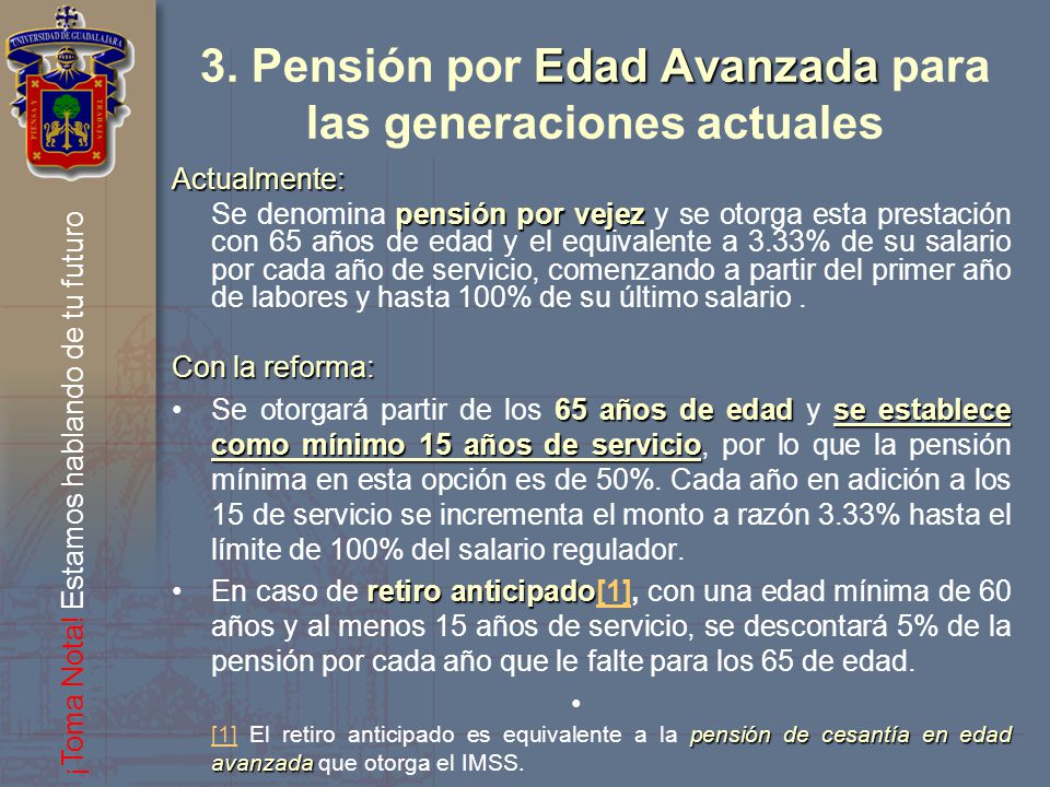 3. Pensión por Edad Avanzada para las generaciones actuales