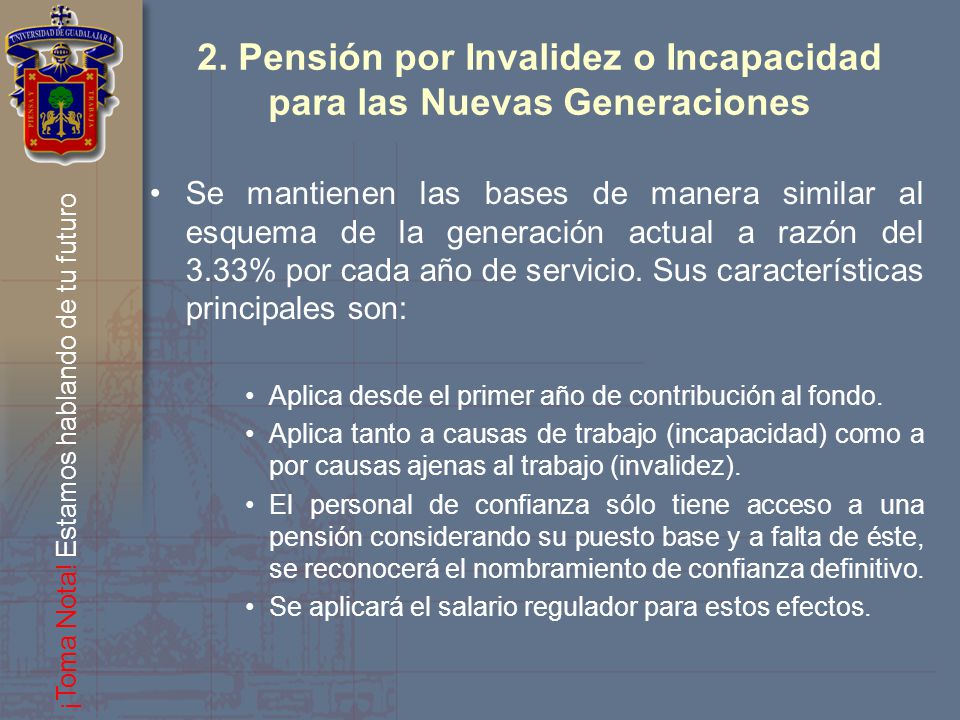 2. Pensión por Invalidez o Incapacidad para las Nuevas Generaciones