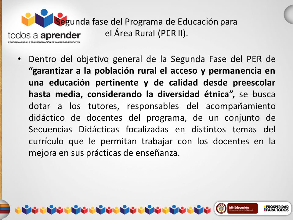Segunda fase del Programa de Educación para el Área Rural (PER II).