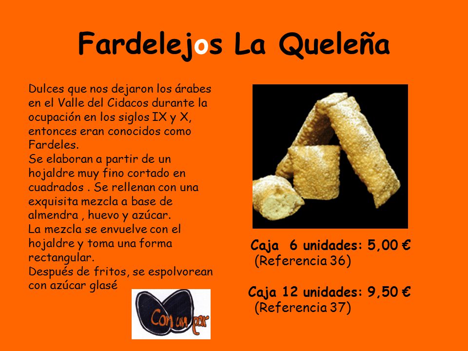 Fardelejos La Queleña Caja 6 unidades: 5,00 € (Referencia 36)