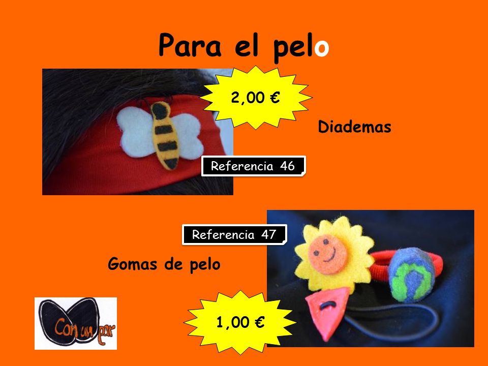 Para el pelo Diademas Gomas de pelo 2,00 € 1,00 € Referencia 46