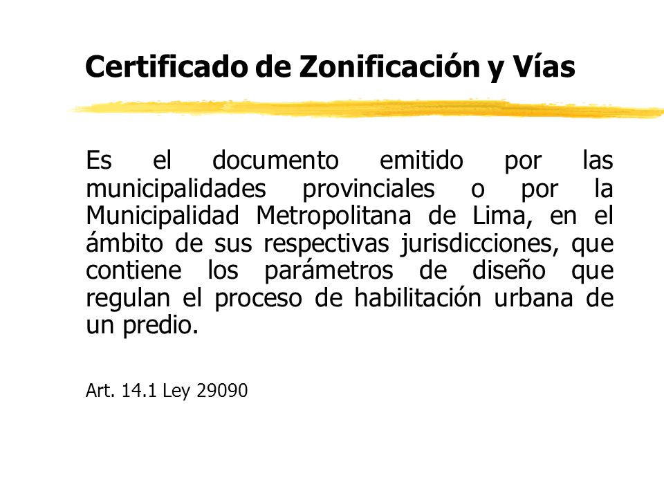 Certificado de Zonificación y Vías