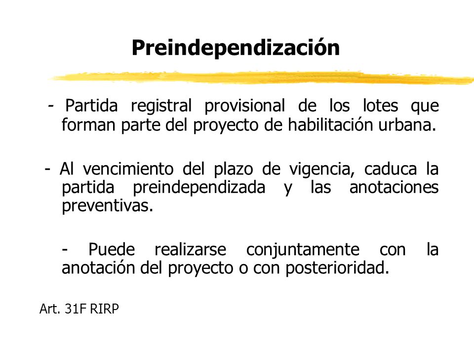 Preindependización - Partida registral provisional de los lotes que forman parte del proyecto de habilitación urbana.