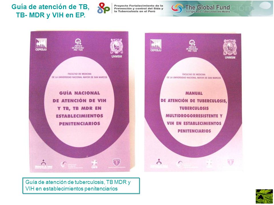 Guía de atención de TB, TB- MDR y VIH en EP.