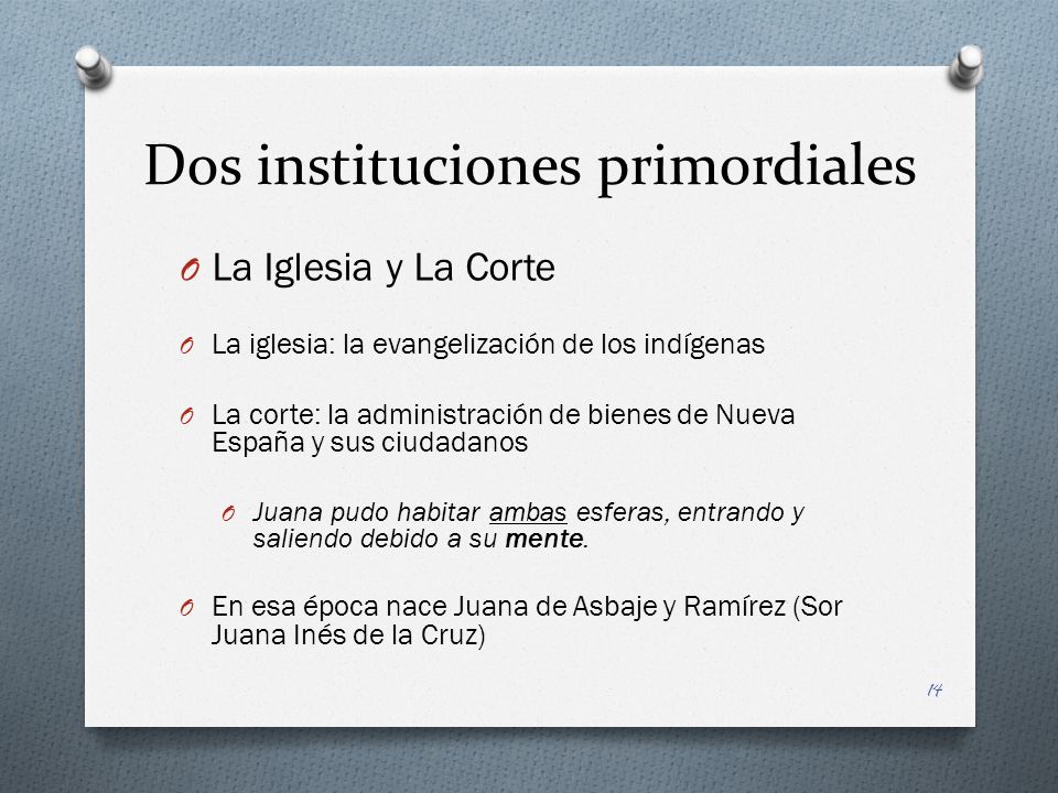Dos instituciones primordiales