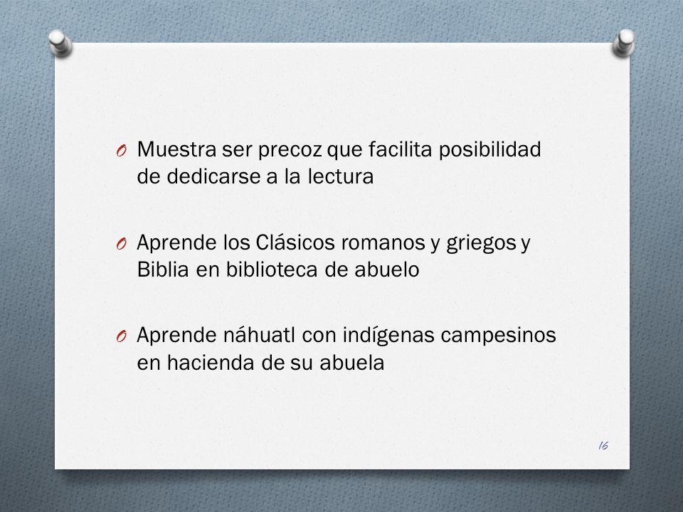 Muestra ser precoz que facilita posibilidad de dedicarse a la lectura