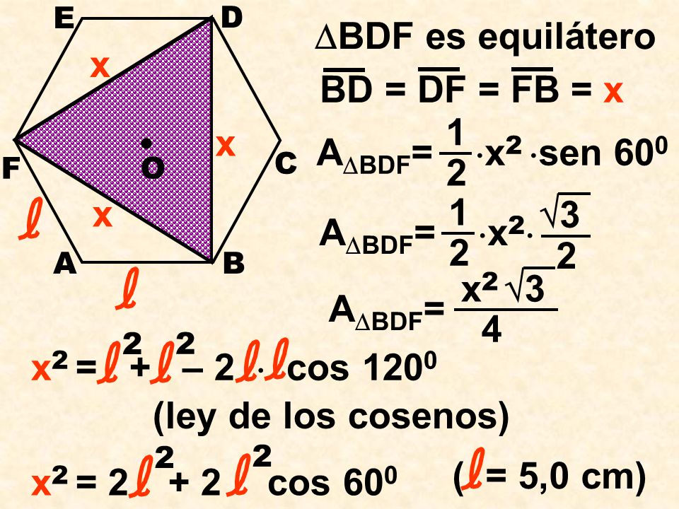 BDF es equilátero x BD = DF = FB = x ABDF= x2 sen x x