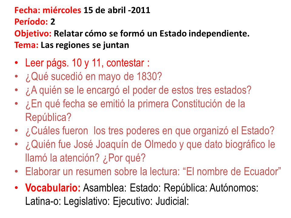 ¿A quién se le encargó el poder de estos tres estados