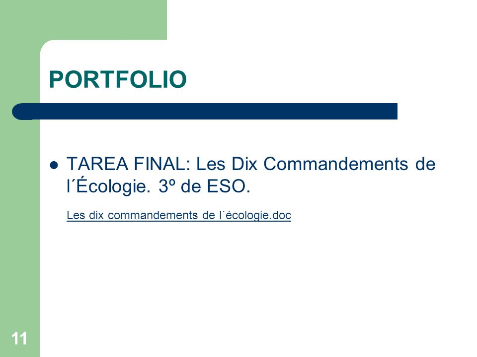 PORTFOLIO TAREA FINAL: Les Dix Commandements de l´Écologie. 3º de ESO.