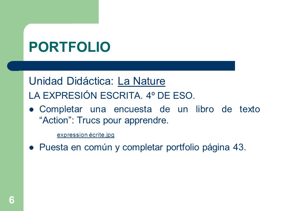 PORTFOLIO Unidad Didáctica: La Nature LA EXPRESIÓN ESCRITA. 4º DE ESO.