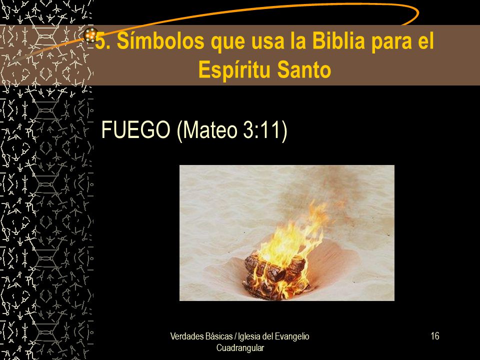 5. Símbolos que usa la Biblia para el Espíritu Santo