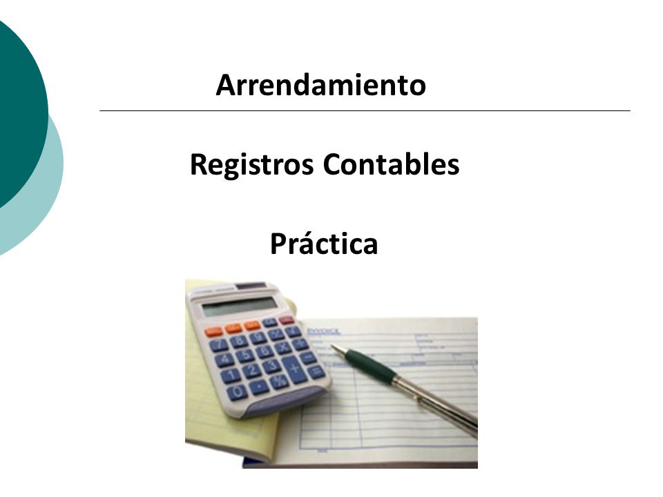 Arrendamiento Registros Contables Práctica