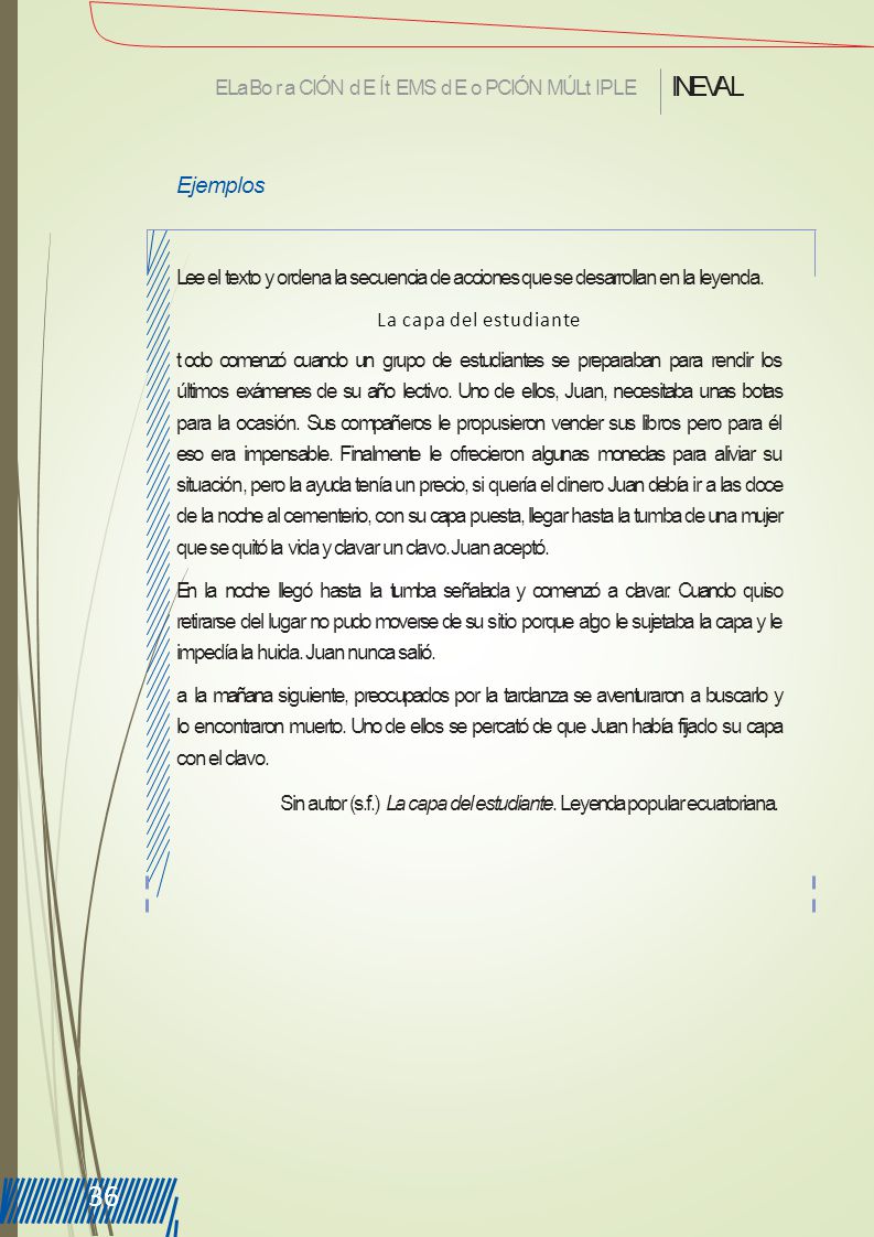 36 INEVAL Ejemplos ELa Bora CIÓN d E Ít EMS d E o PCIÓN MÚLt IPLE
