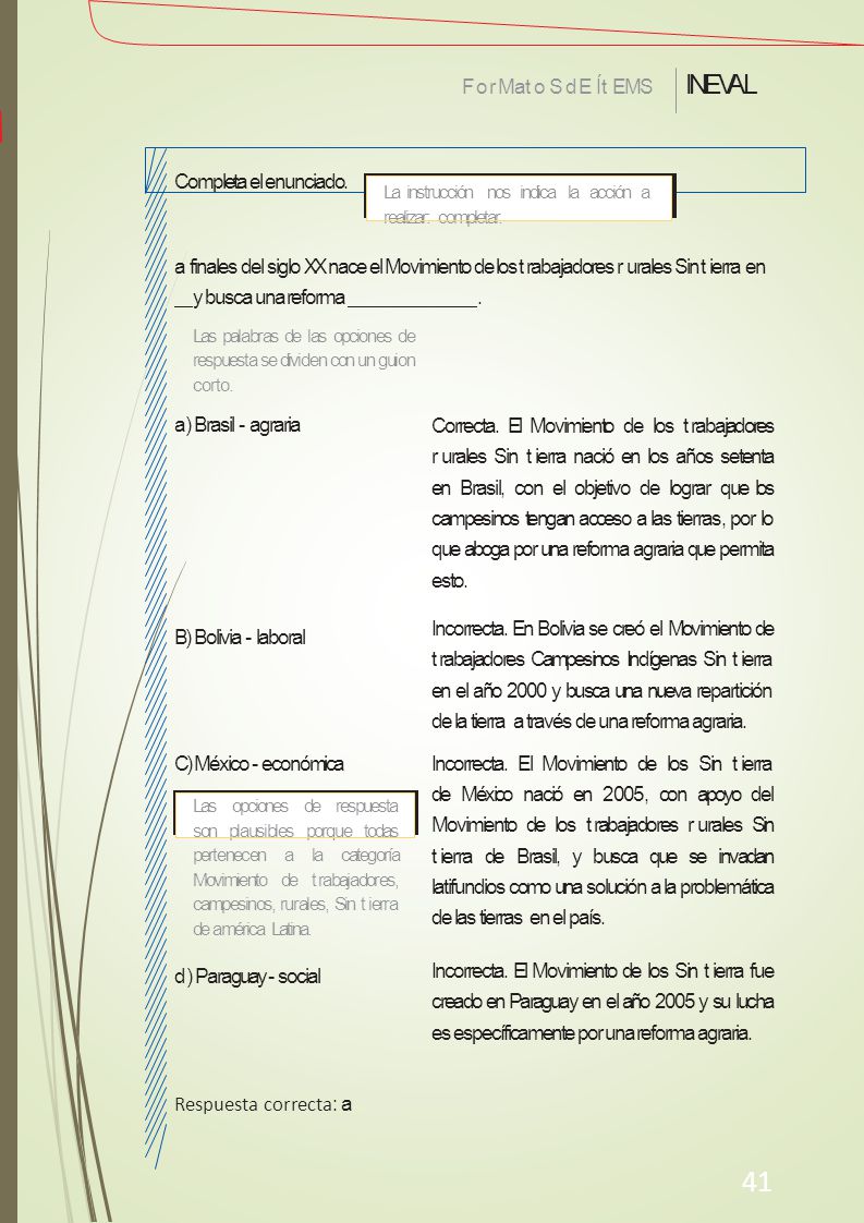 41 INEVAL For Mato S d E Ít EMS Completa el enunciado.