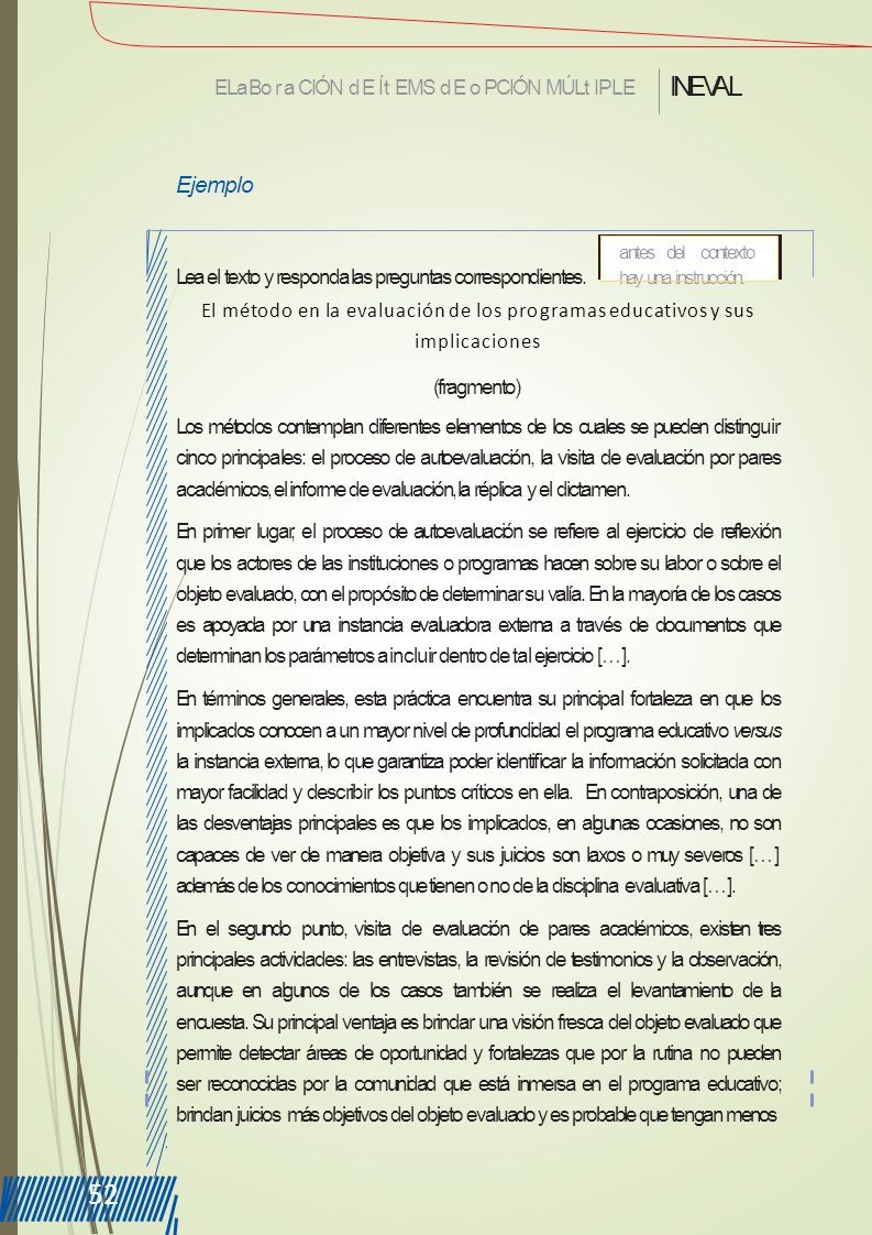 52 INEVAL Ejemplo ELa Bora CIÓN d E Ít EMS d E o PCIÓN MÚLt IPLE