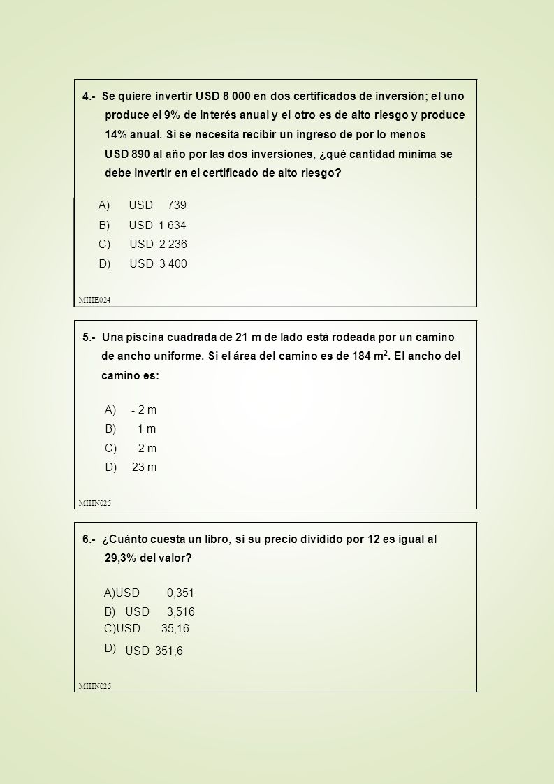 4.- Se quiere invertir USD en dos certificados de inversión; el uno produce el 9% de interés anual y el otro es de alto riesgo y produce 14% anual. Si se necesita recibir un ingreso de por lo menos
