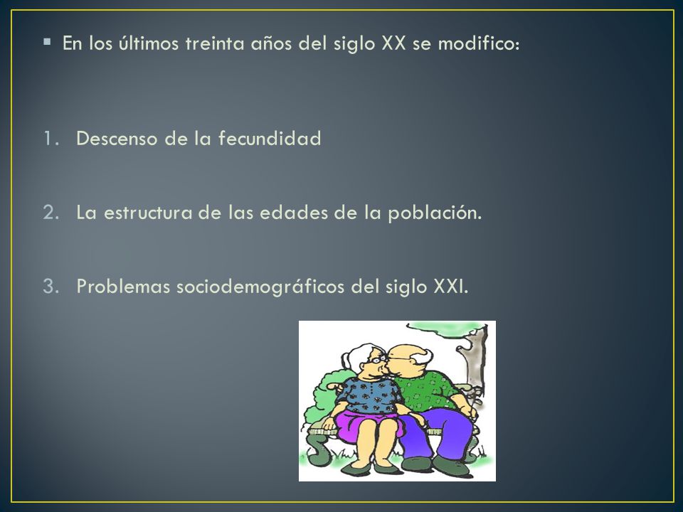 En los últimos treinta años del siglo XX se modifico: