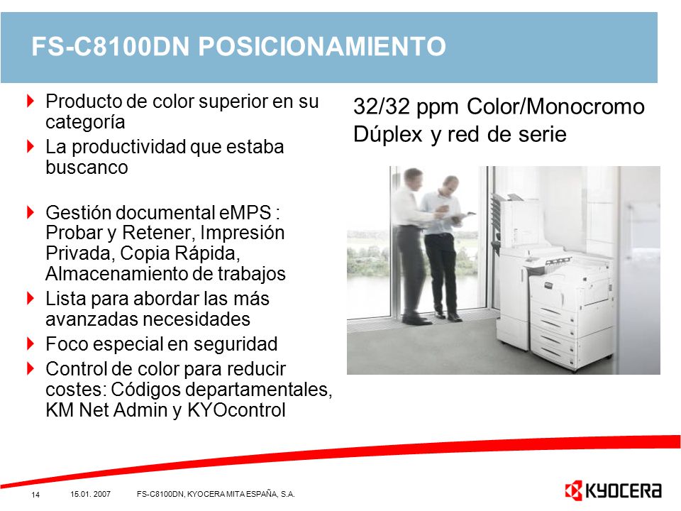 FS-C8100DN POSICIONAMIENTO