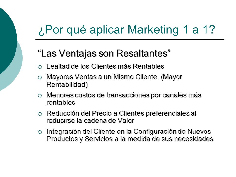 ¿Por qué aplicar Marketing 1 a 1
