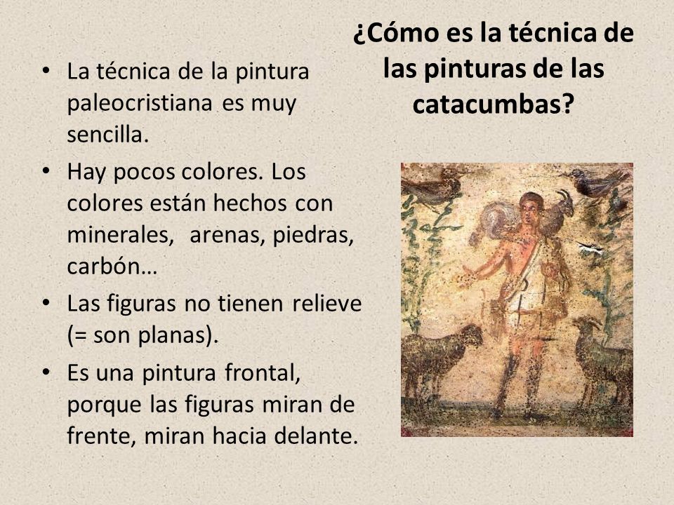 ¿Cómo es la técnica de las pinturas de las catacumbas