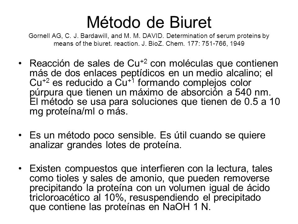 Método de Biuret Gornell AG, C. J. Bardawill, and M. M. DAVID