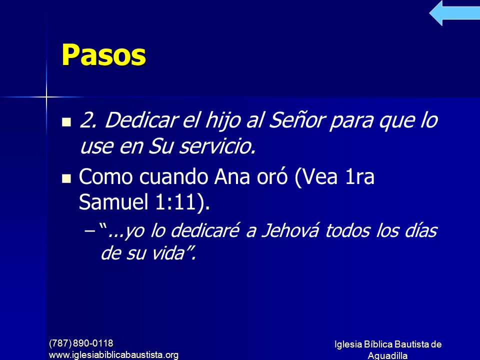Pasos 2. Dedicar el hijo al Señor para que lo use en Su servicio.