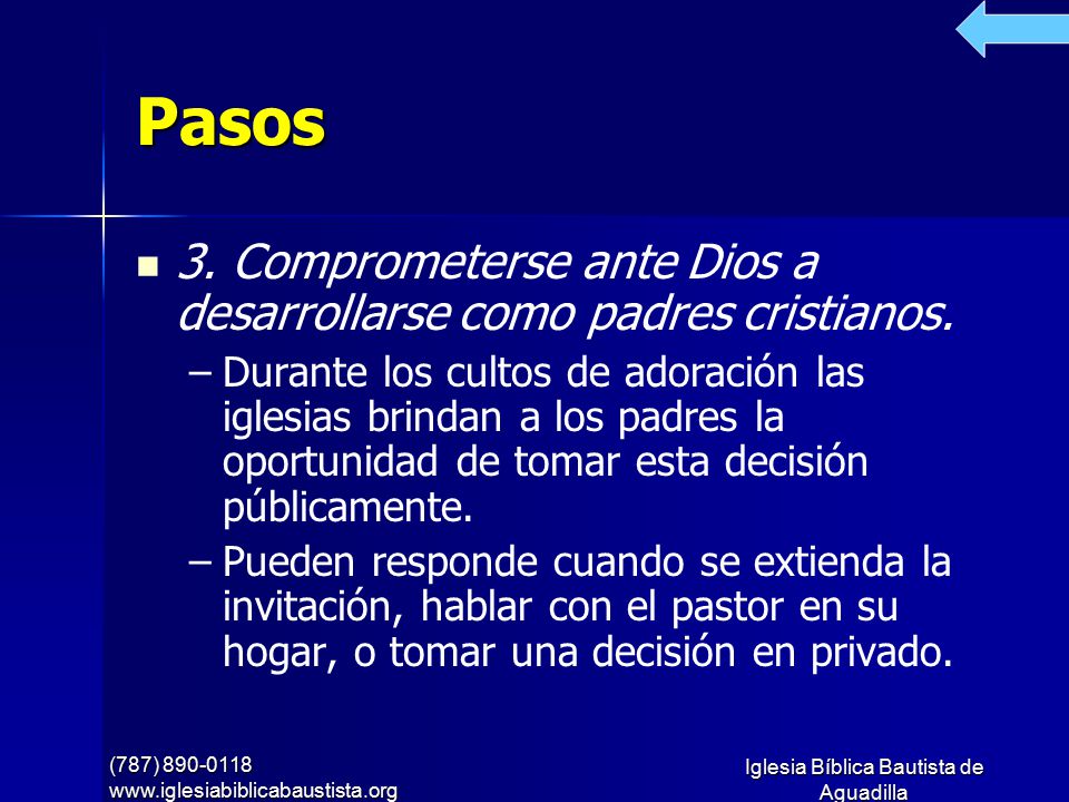 Pasos 3. Comprometerse ante Dios a desarrollarse como padres cristianos.