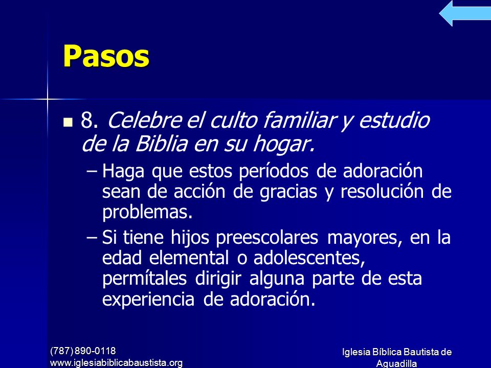 Pasos 8. Celebre el culto familiar y estudio de la Biblia en su hogar.