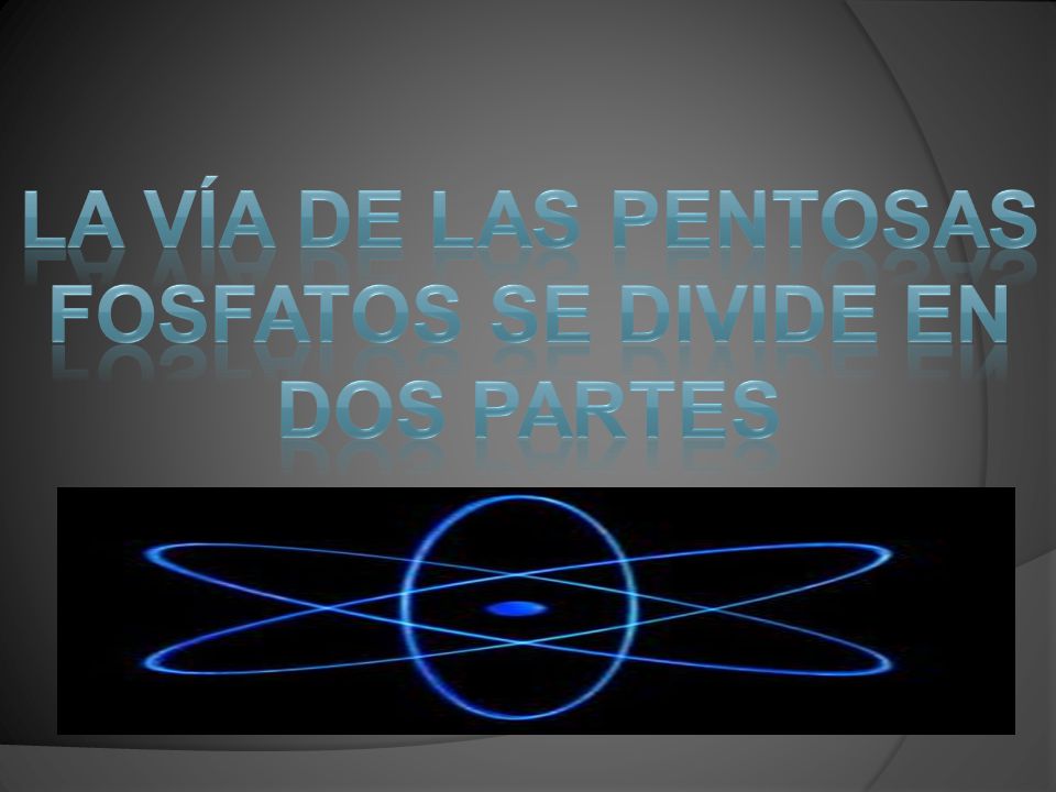 La vía de las pentosas Fosfatos se divide en Dos partes