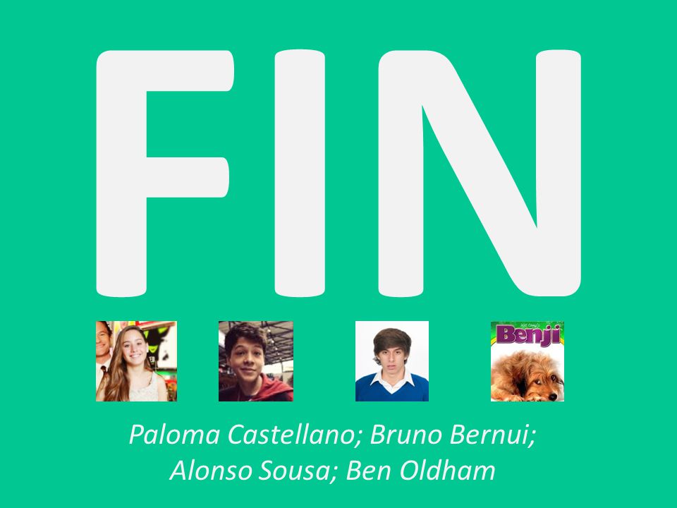 Paloma Castellano; Bruno Bernui; Alonso Sousa; Ben Oldham