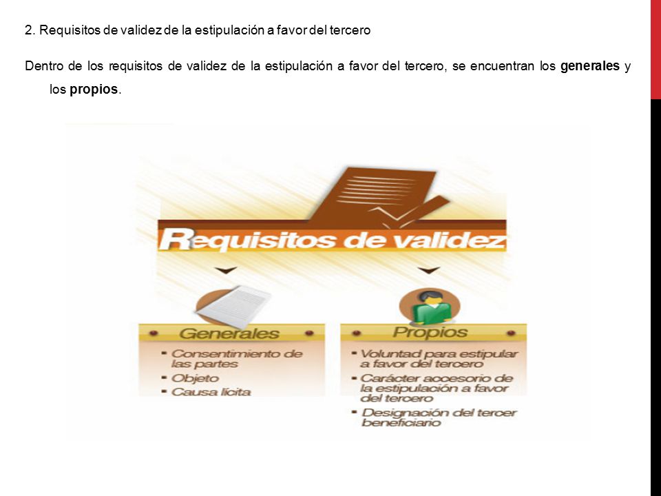 2. Requisitos de validez de la estipulación a favor del tercero