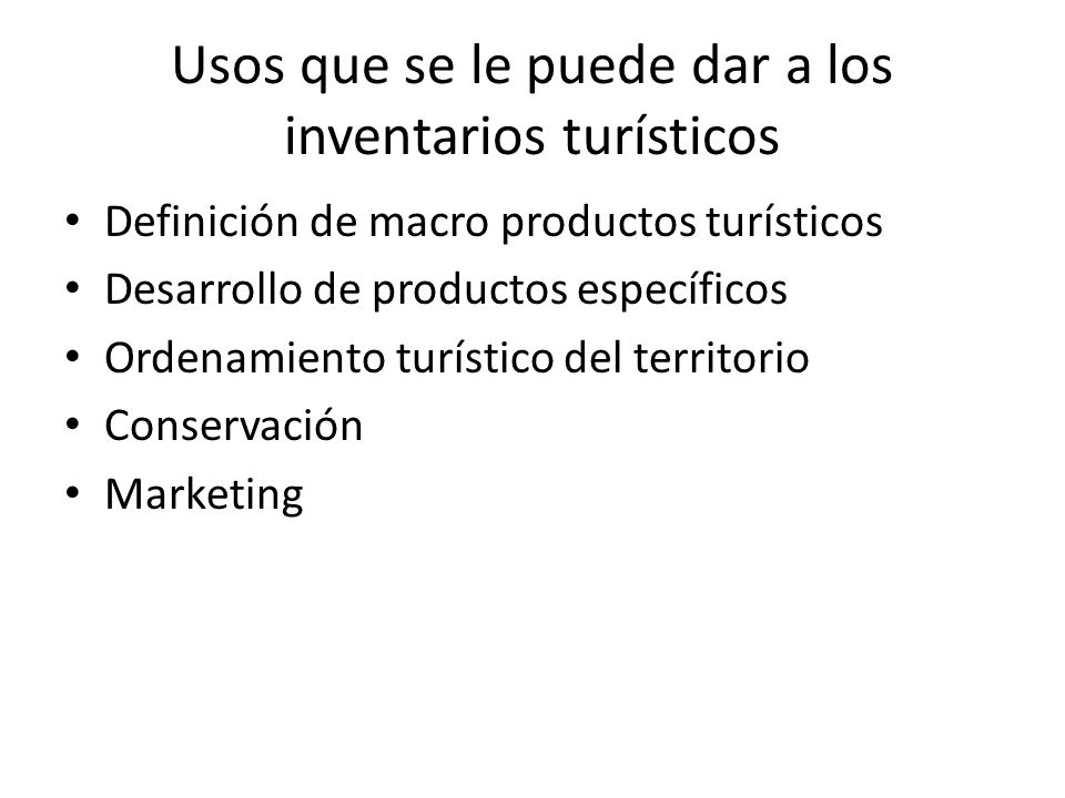 Usos que se le puede dar a los inventarios turísticos