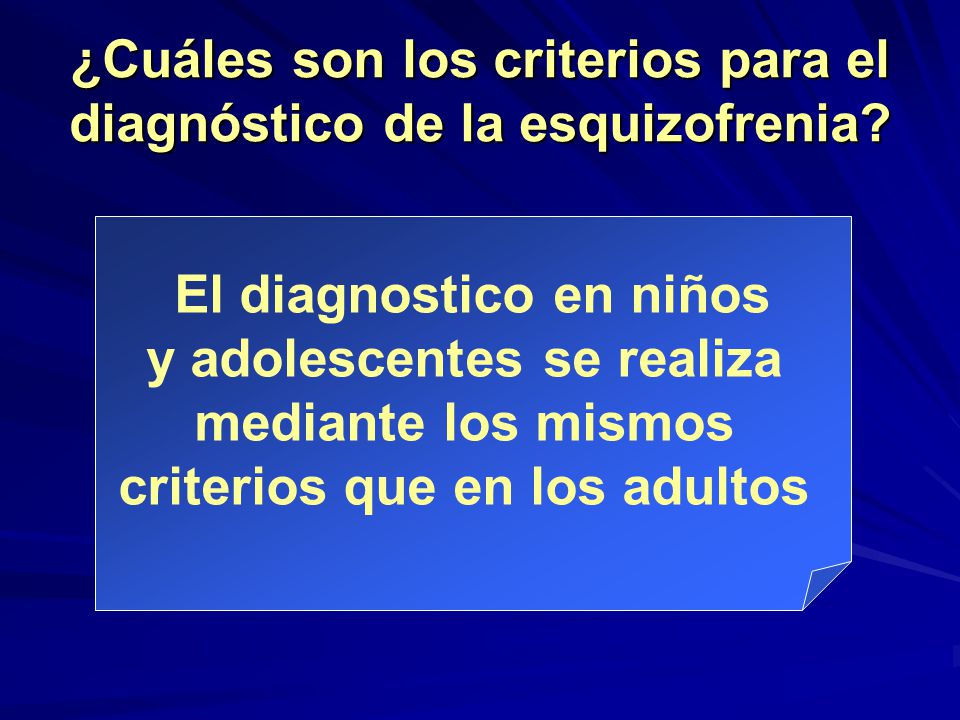 ¿Cuáles son los criterios para el diagnóstico de la esquizofrenia