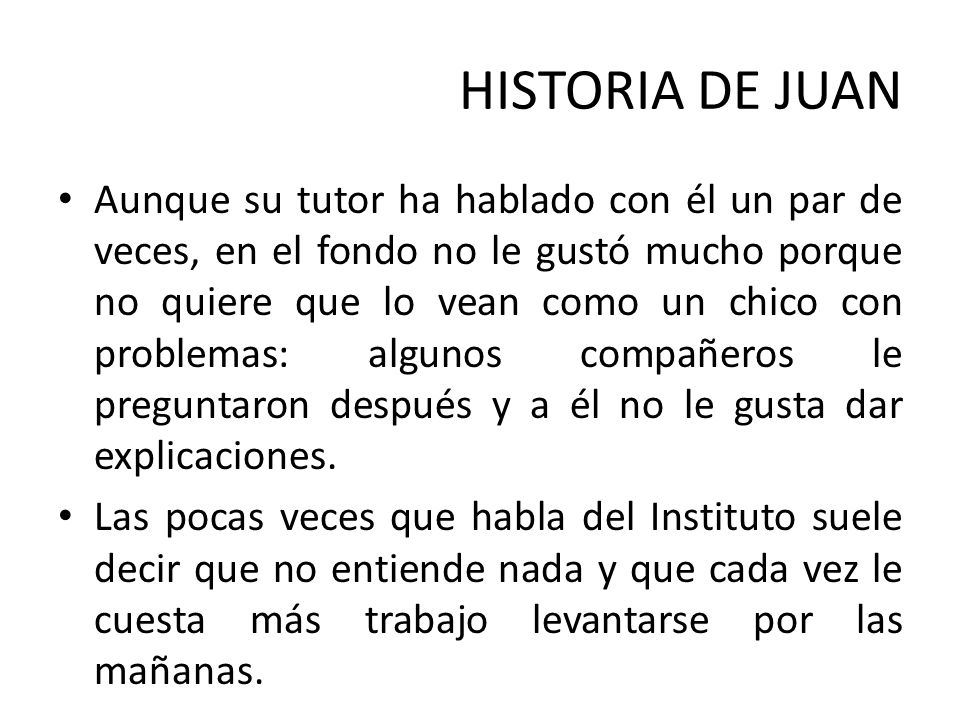HISTORIA DE JUAN