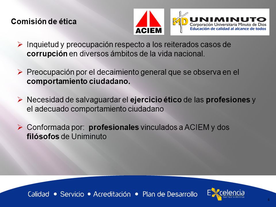 Comisión de ética Inquietud y preocupación respecto a los reiterados casos de corrupción en diversos ámbitos de la vida nacional.