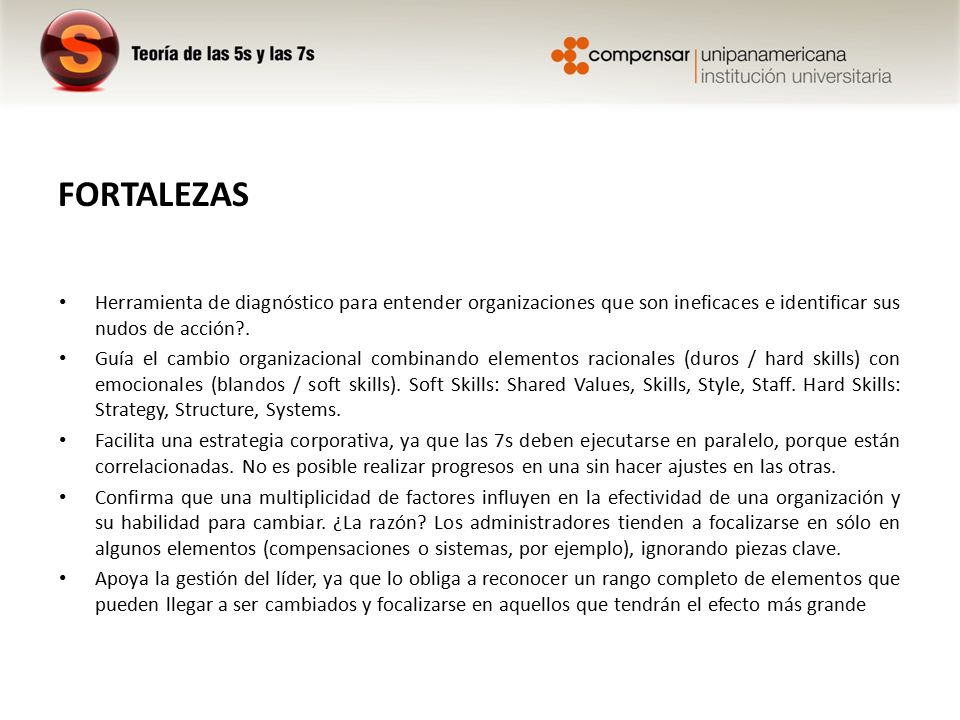 FORTALEZAS Herramienta de diagnóstico para entender organizaciones que son ineficaces e identificar sus nudos de acción .