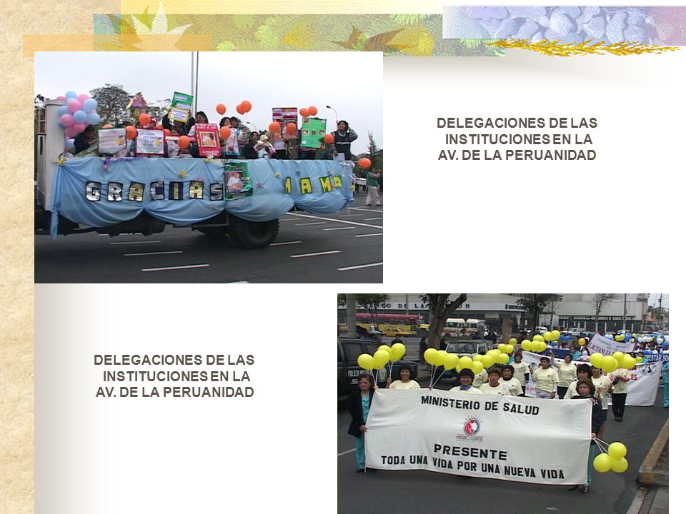 DELEGACIONES DE LAS INSTITUCIONES EN LA. AV. DE LA PERUANIDAD. DELEGACIONES DE LAS. INSTITUCIONES EN LA.