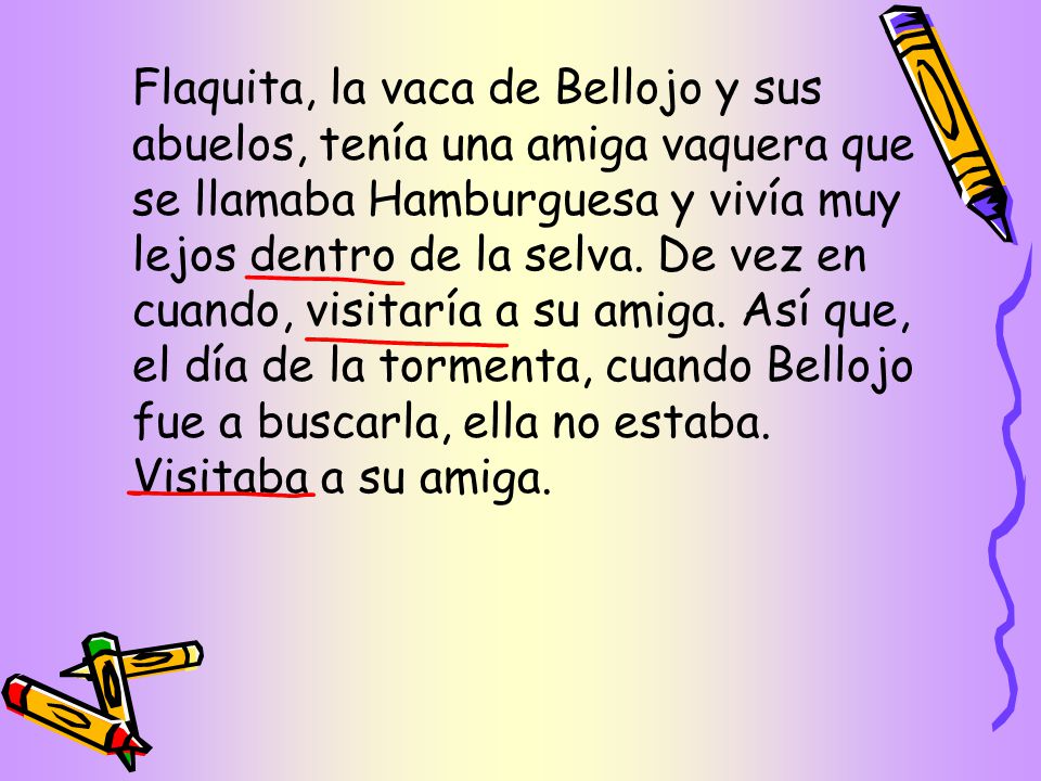 Flaquita, la vaca de Bellojo y sus abuelos, tenía una amiga vaquera que se llamaba Hamburguesa y vivía muy lejos dentro de la selva.