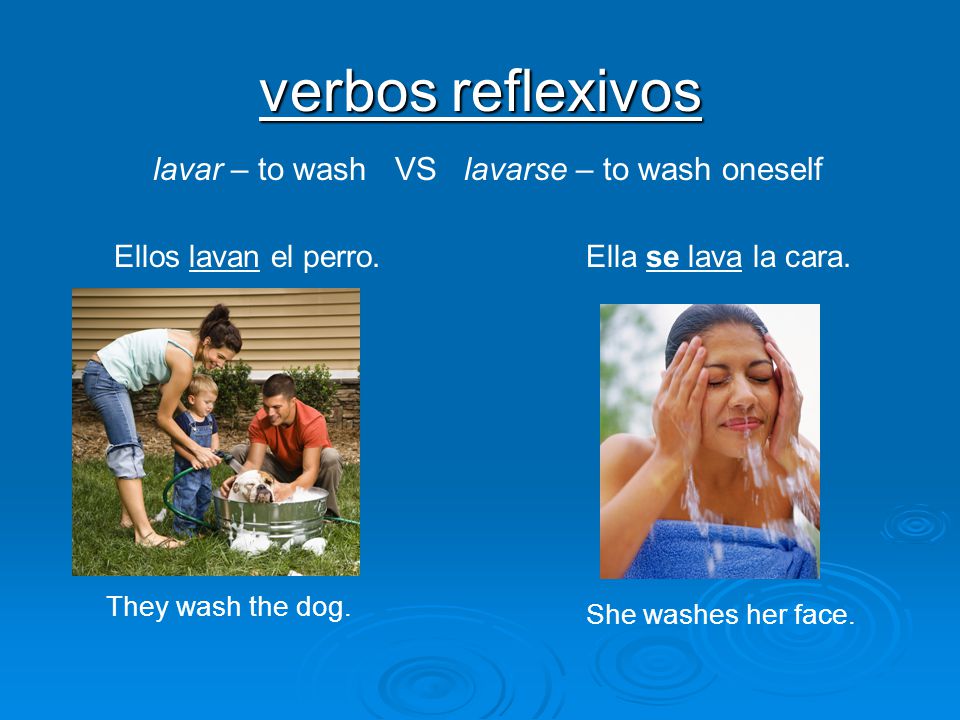 lavar – to wash VS lavarse – to wash oneself