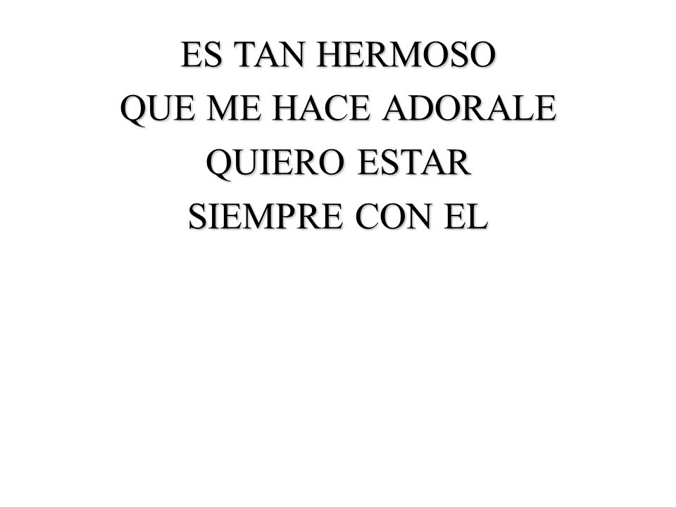 ES TAN HERMOSO QUE ME HACE ADORALE QUIERO ESTAR SIEMPRE CON EL