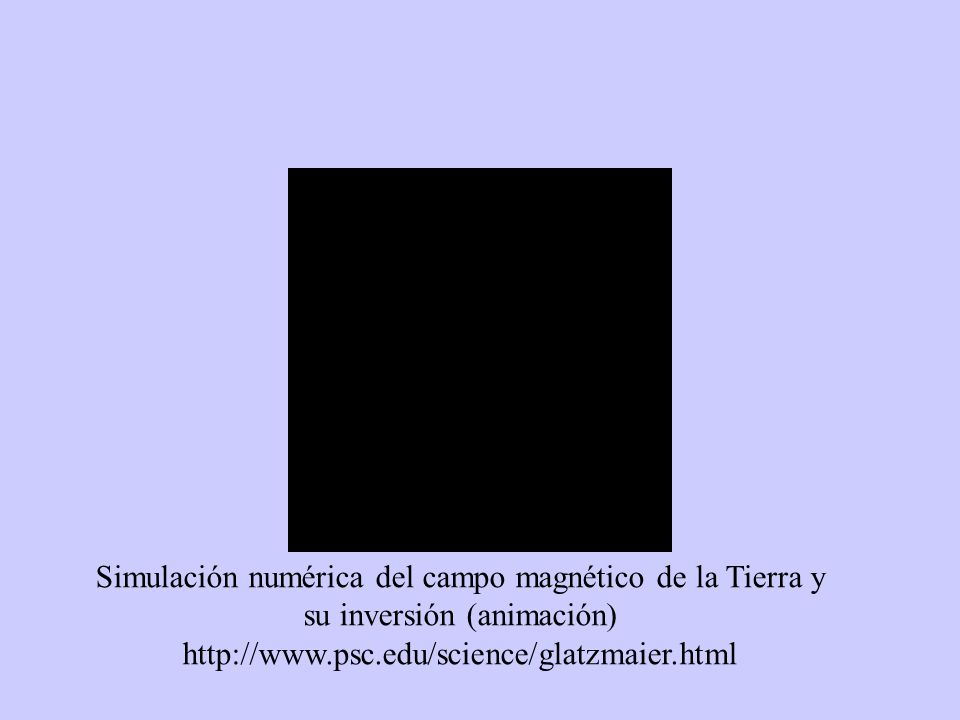 Simulación numérica del campo magnético de la Tierra y su inversión (animación)