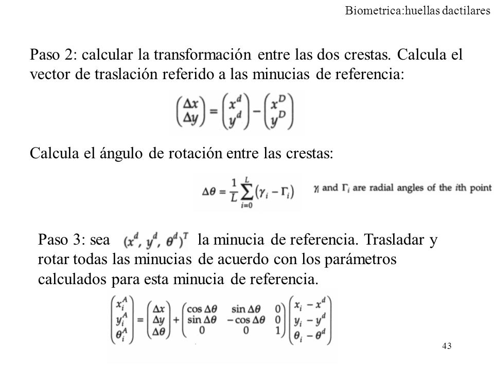 Paso 2: calcular la transformación entre las dos crestas