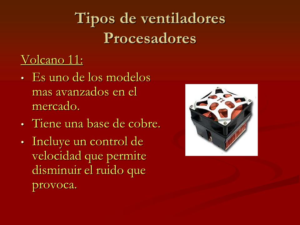 Tipos de ventiladores Procesadores