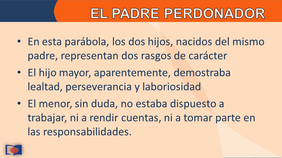 En esta parábola, los dos hijos, nacidos del mismo padre, representan dos rasgos de carácter