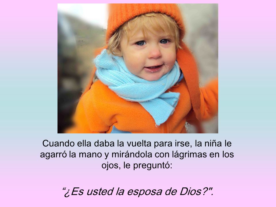 ¿Es usted la esposa de Dios .